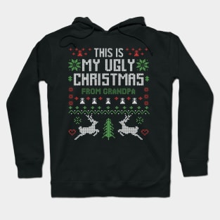 This Is My Ugly Christmas From Grandpa Hoodie